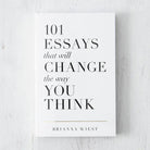 101 Essays by Brianna Wiest - Golden Hour BoutiqueBooks